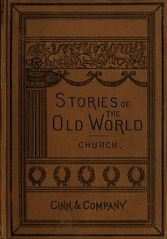 Stories of the Old world (Illustrated)