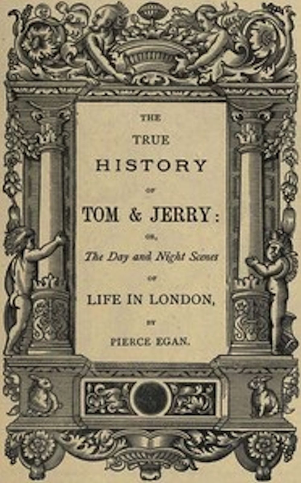 The True History of Tom and Jerry (Illustrated)