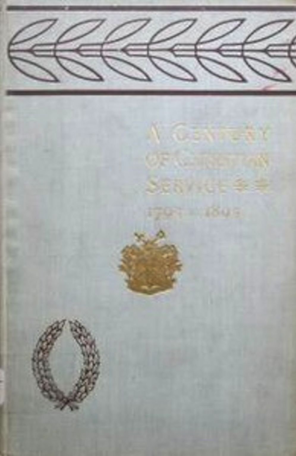 A Century of Christian Service (Illustrated)