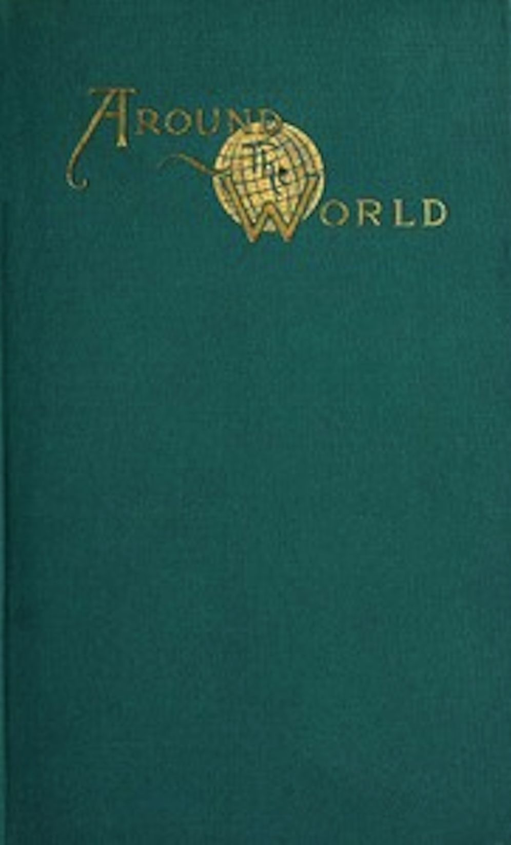 Around the World in Seven Months (Illustrated)