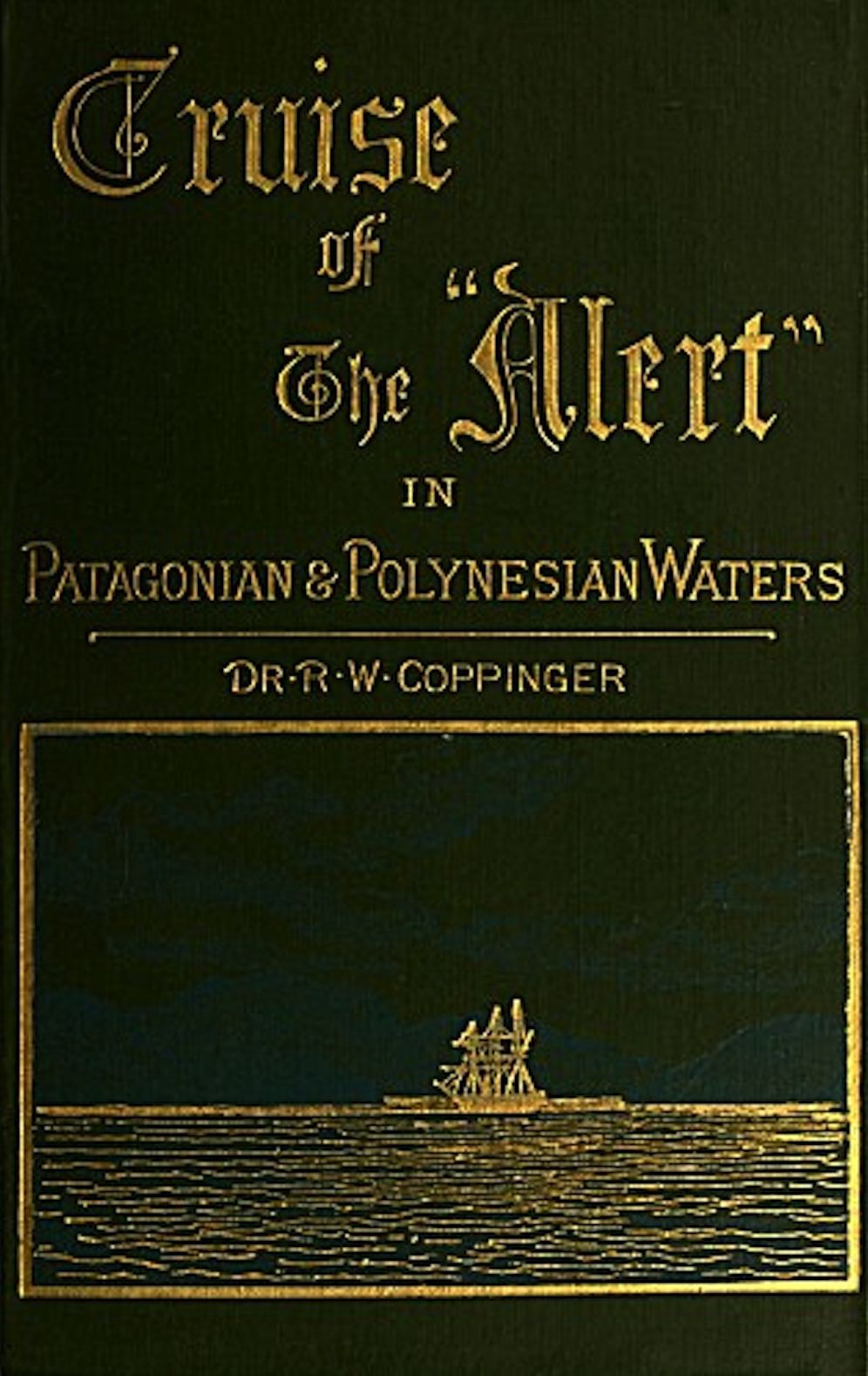 Cruise of the 'Alert' (Illustrated)
