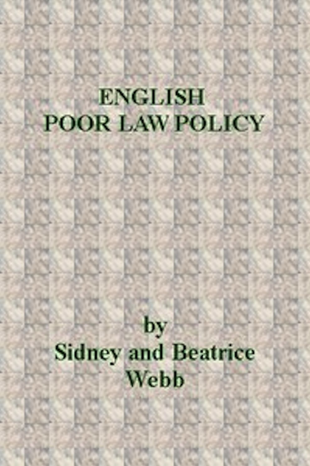 English Poor Law Policy