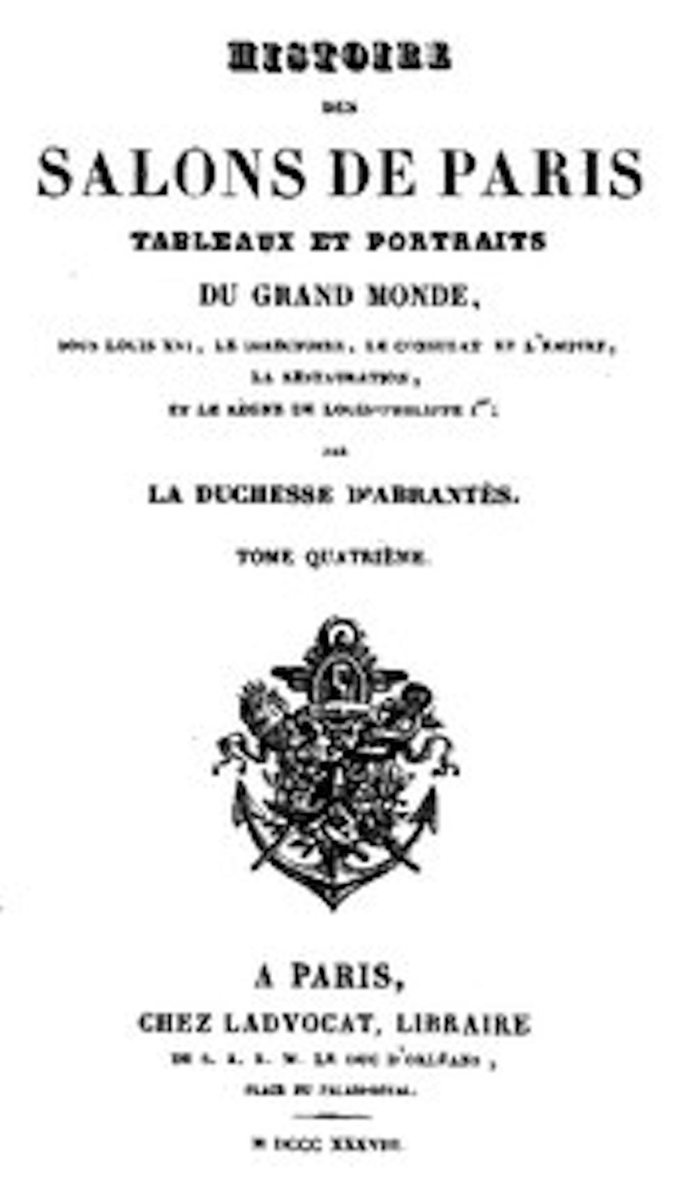Histoire des salons de Paris (Tome 4 /6) (Illustrated)