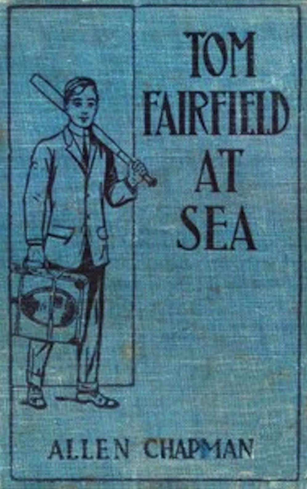 Tom Fairfield at Sea (Illustrated)