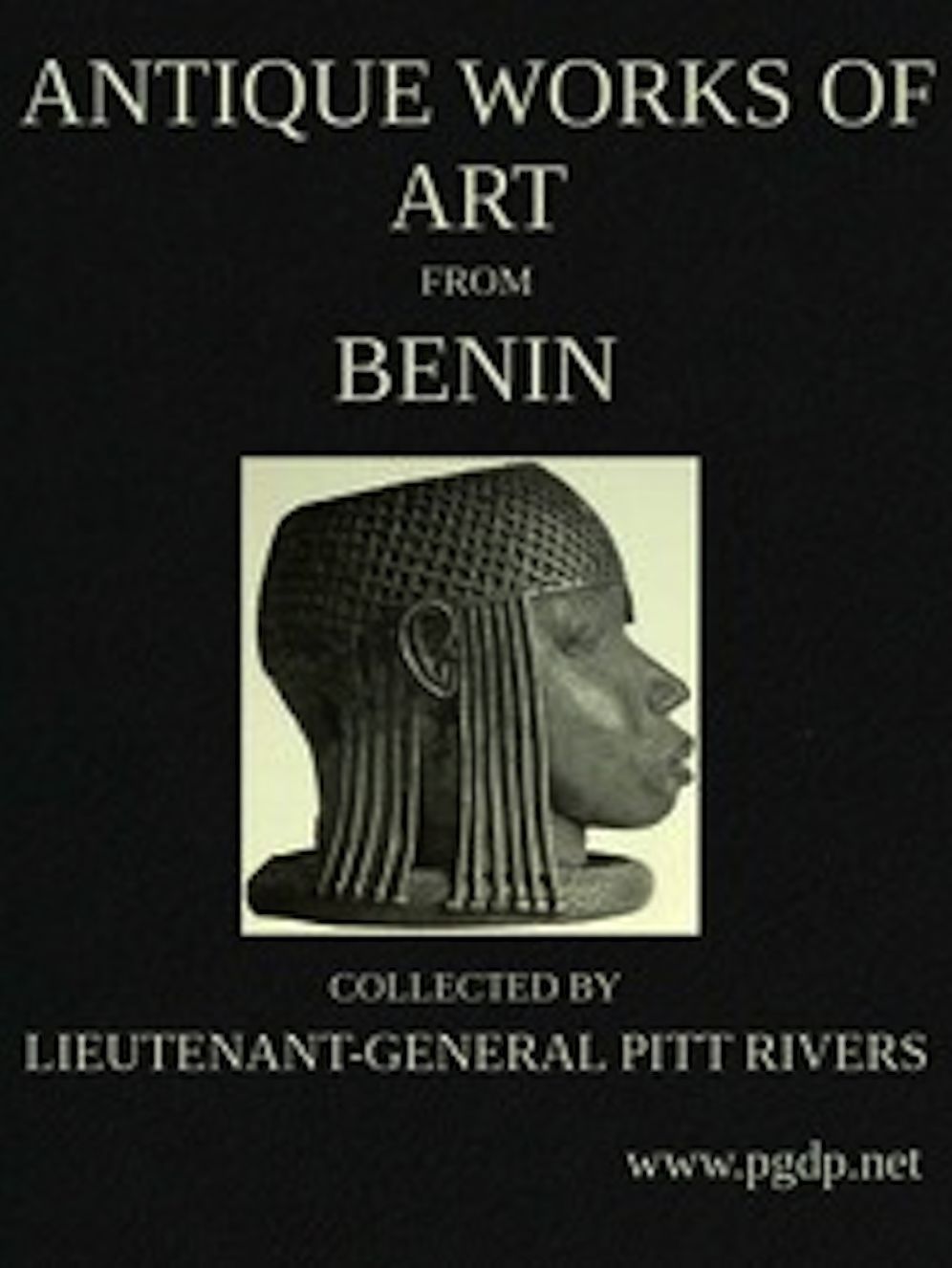 Antique Works of Art from Benin (Illustrated)