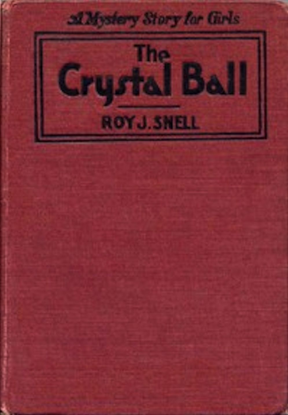 The Crystal Ball (Illustrated)