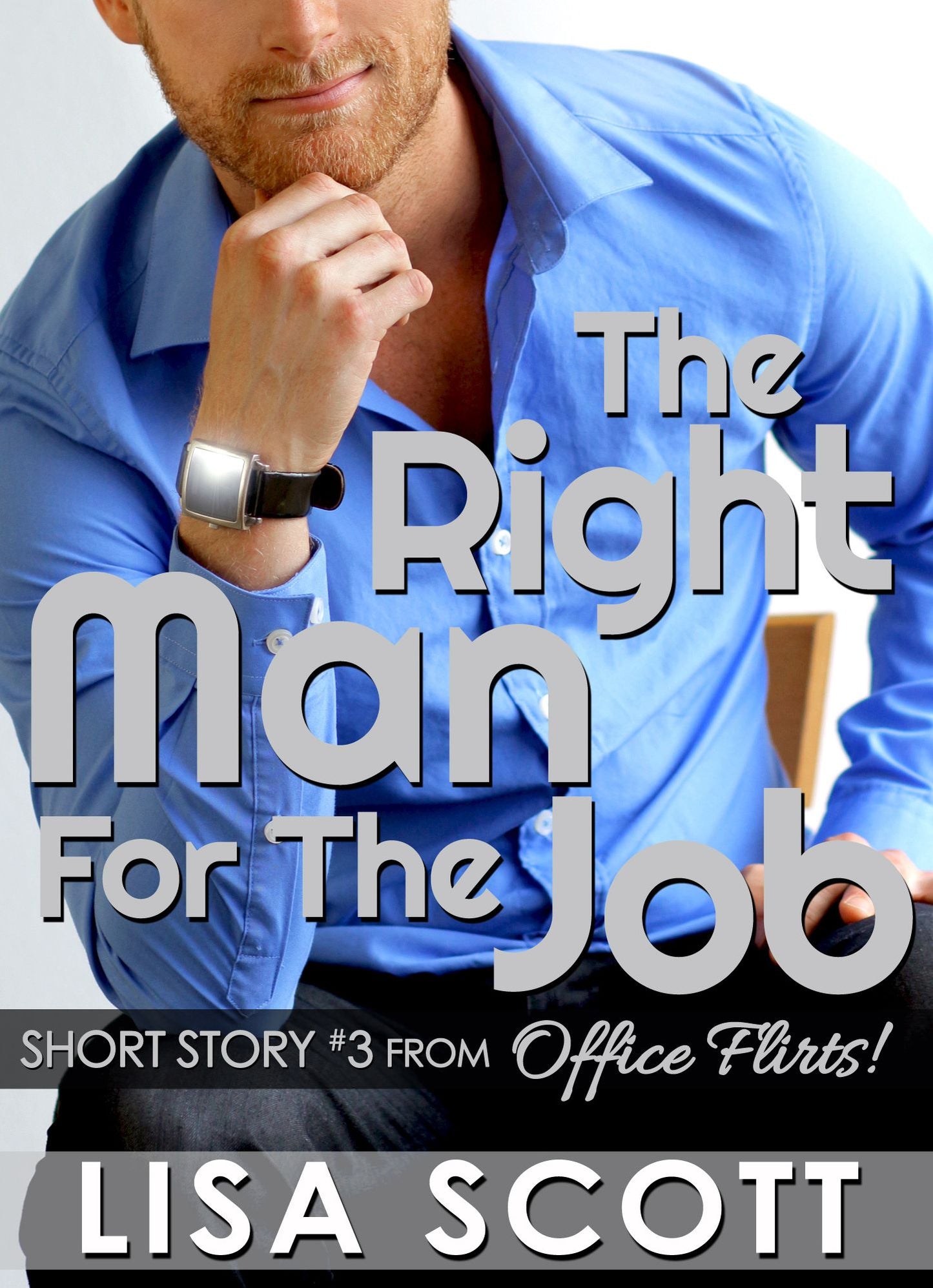 The Right Man For The Job