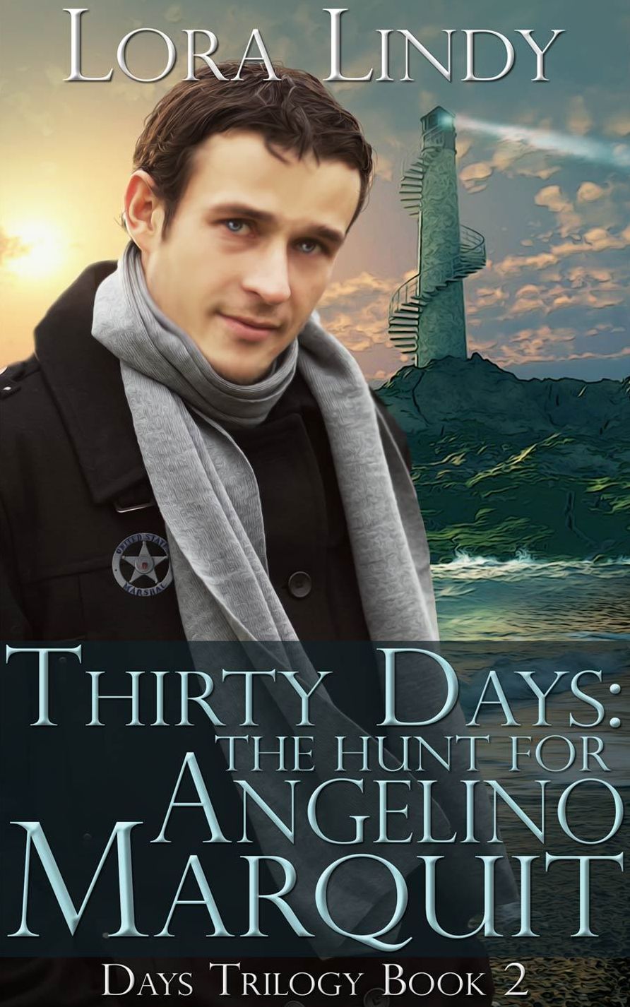 Thirty Days: The Hunt for Angelino Marquit (Book 2 - Days Trilogy)