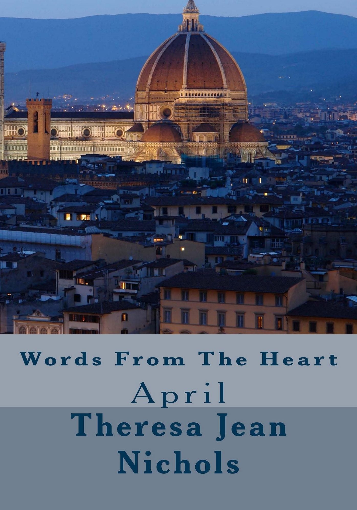 Words from the Heart April