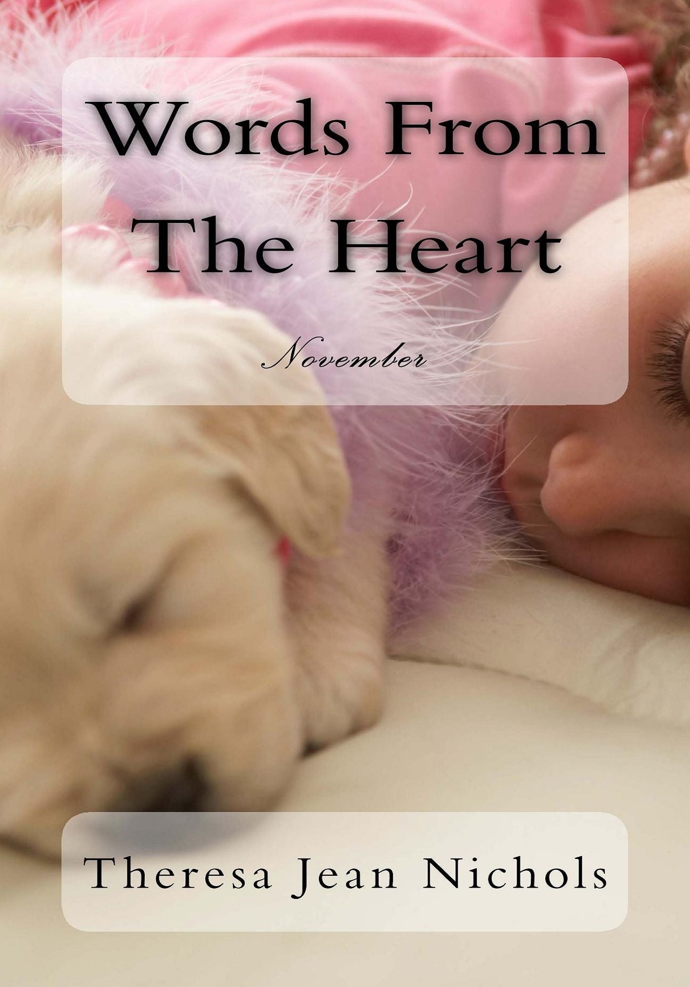 Words from the Heart November
