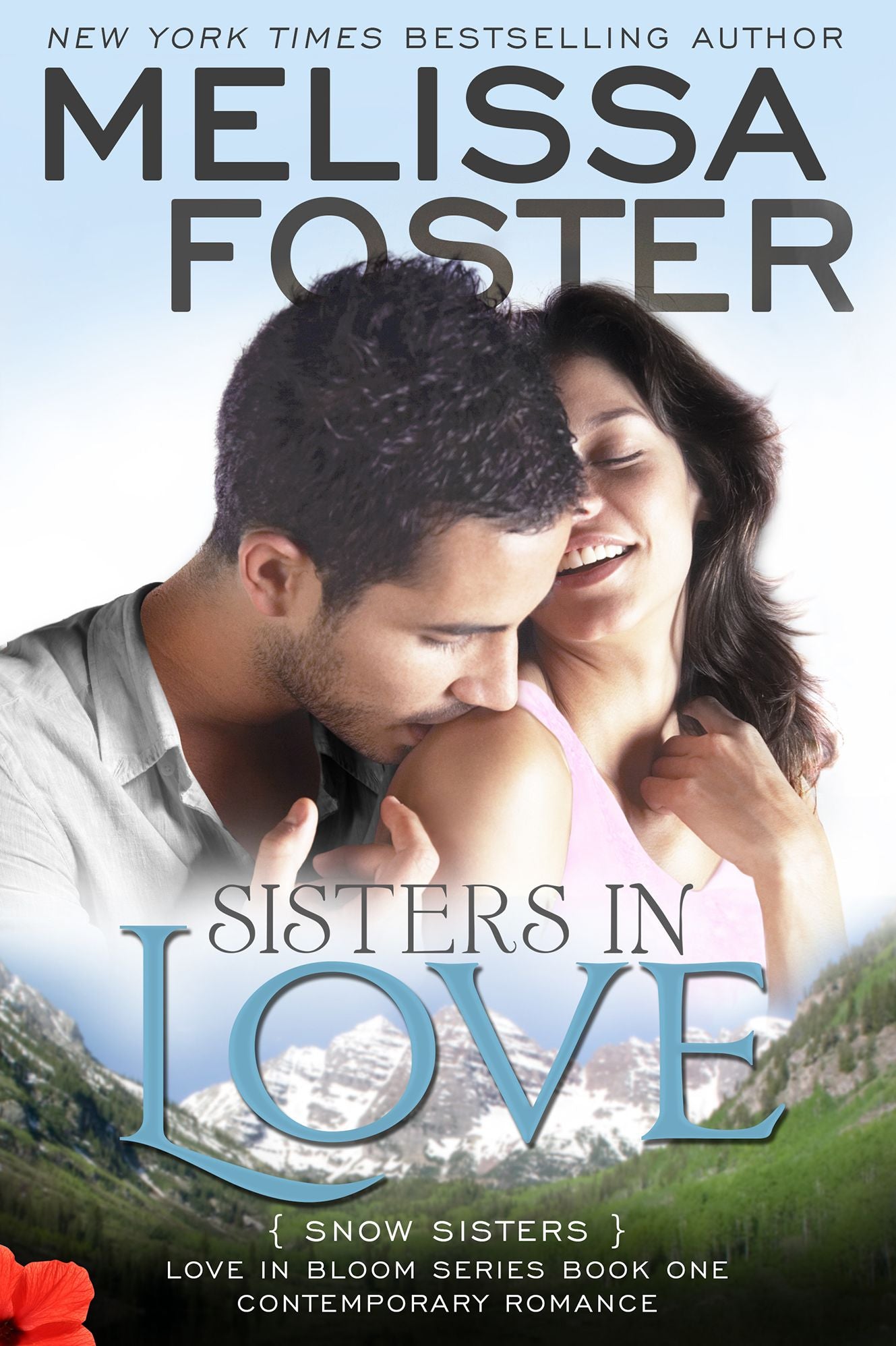 Sisters in Love (Love in Bloom: Snow Sisters, #1)