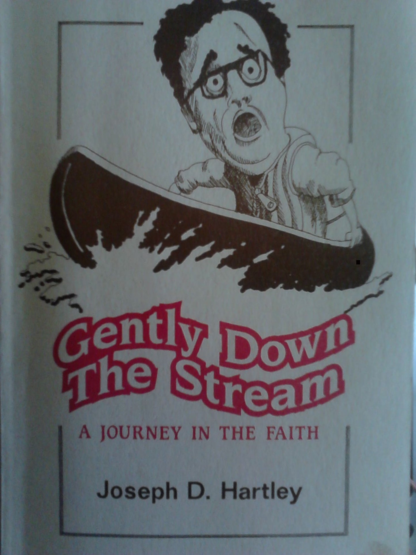 Gently Down The Stream