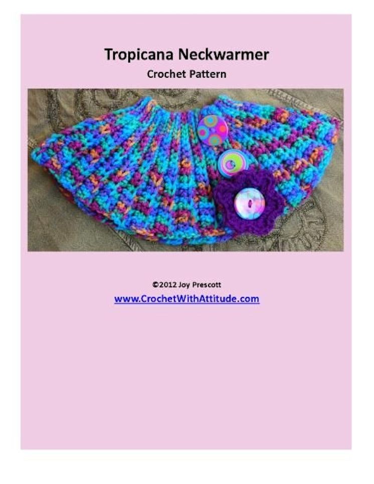 Tropicana Neck Warmer Crochet Pattern