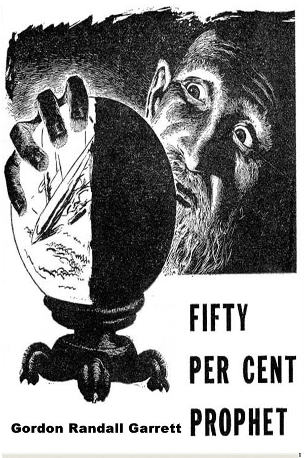 Fifty Per Cent Prophet