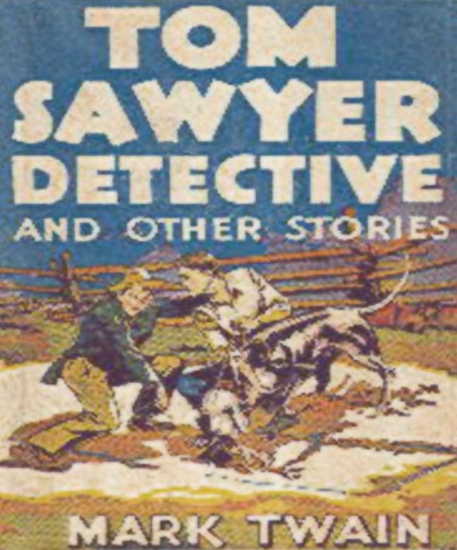 Tom Sawyer, Detective