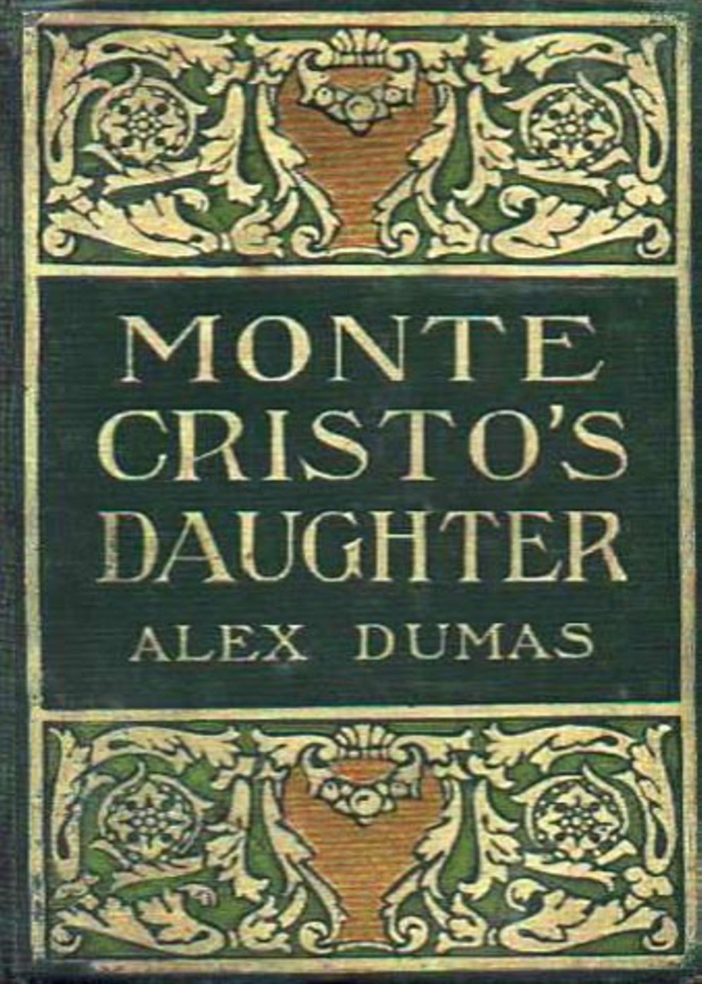 Monte-Cristo's Daughter: A Fiction and Literature, Adventure, Romance Classic By Edmund Flagg! AAA+++