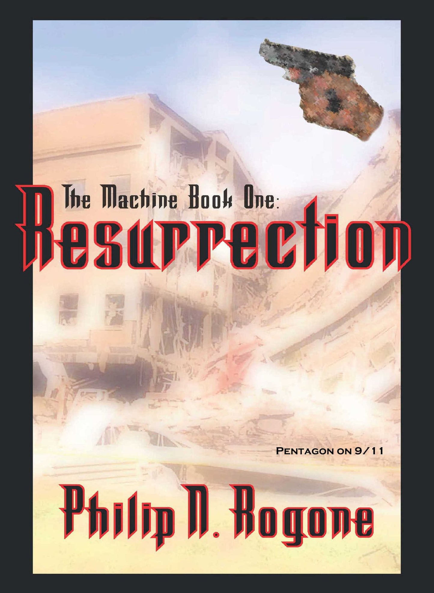 The Machine Book One: RESURRECTION