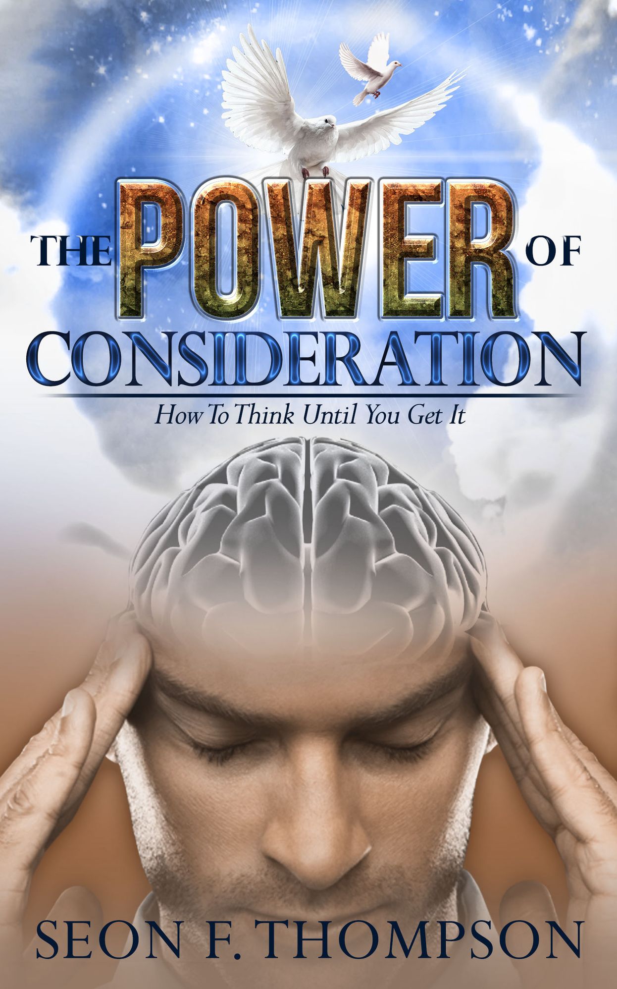 The Power of Consideration