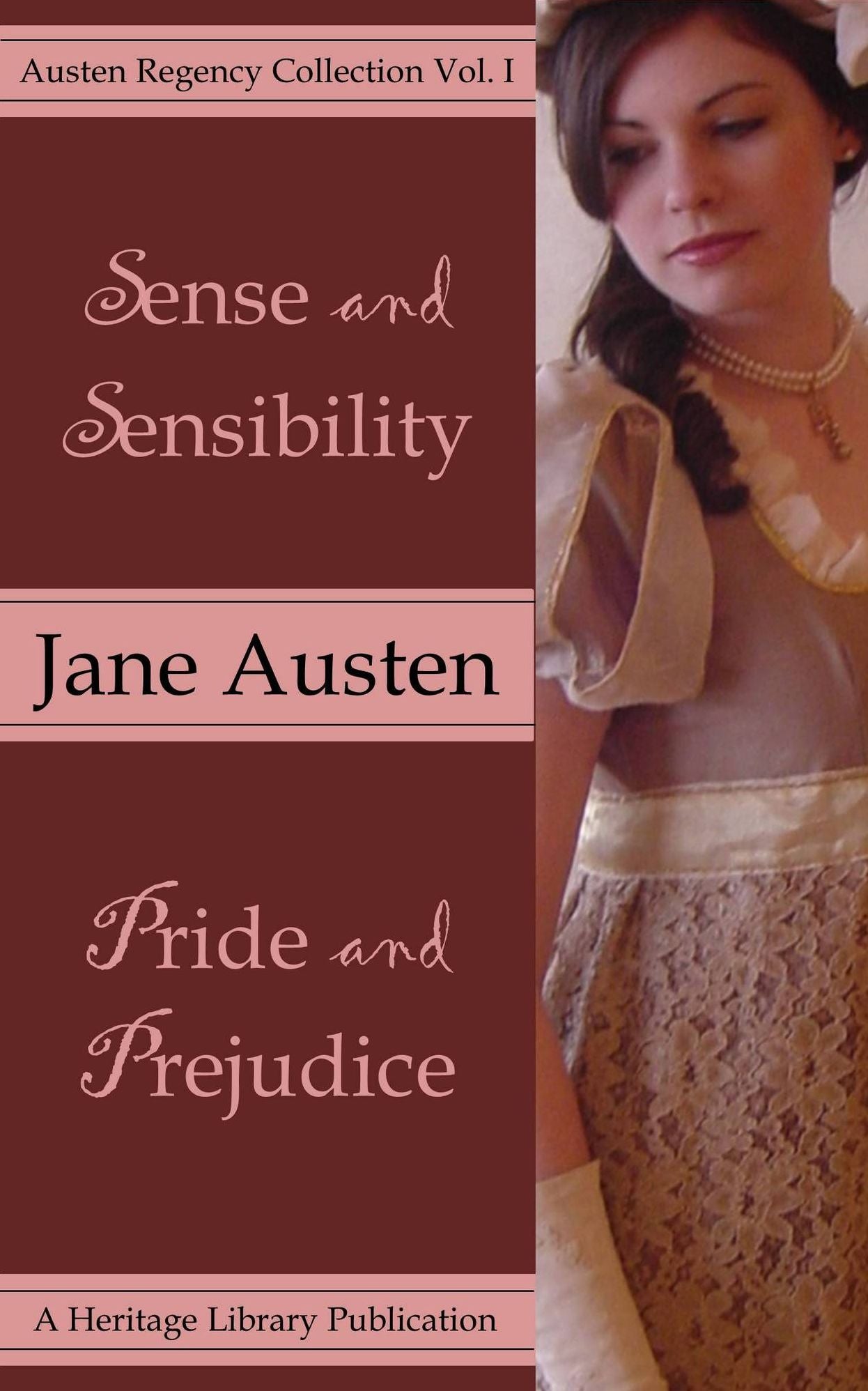 Sense and Sensibility / Pride and Prejudice - Austen Regency Collection Vol. 1