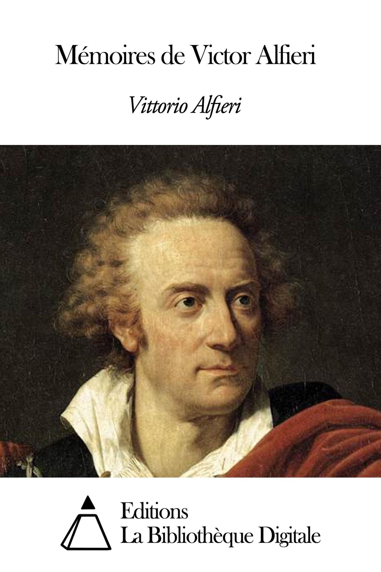 M&eacute;moires de Victor Alfieri