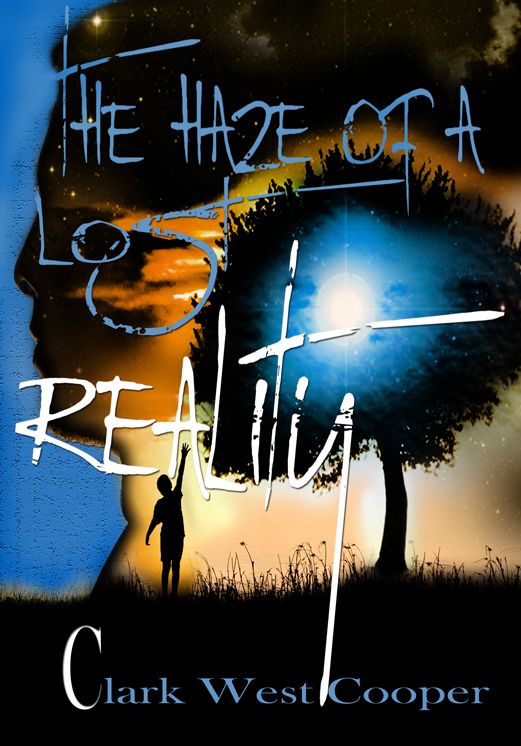 The Haze of a Lost Reality