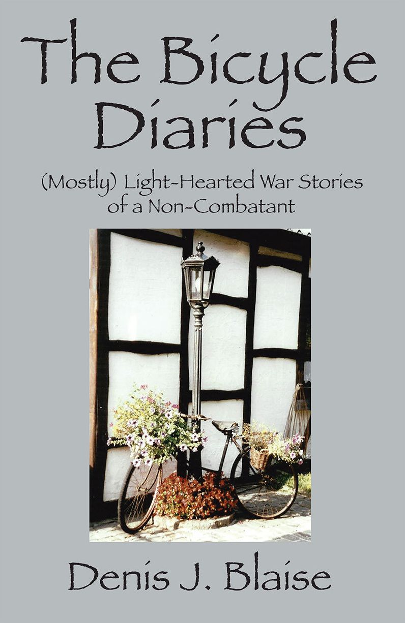 The Bicycle Diaries: (Mostly) Light-Hearted War Stories of a Non-Combatant