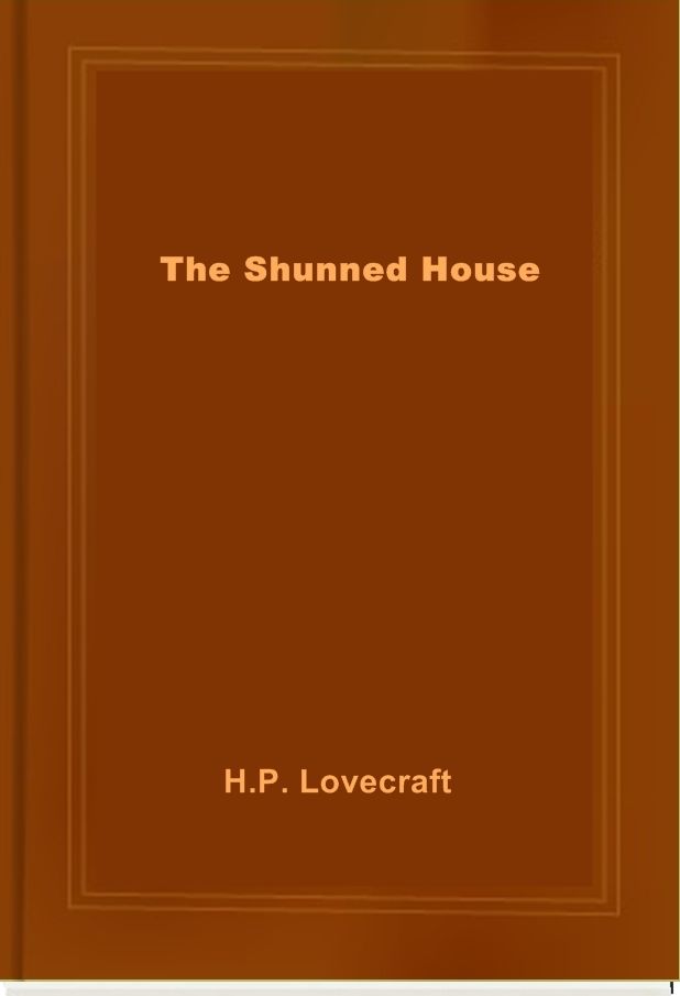The Shunned House