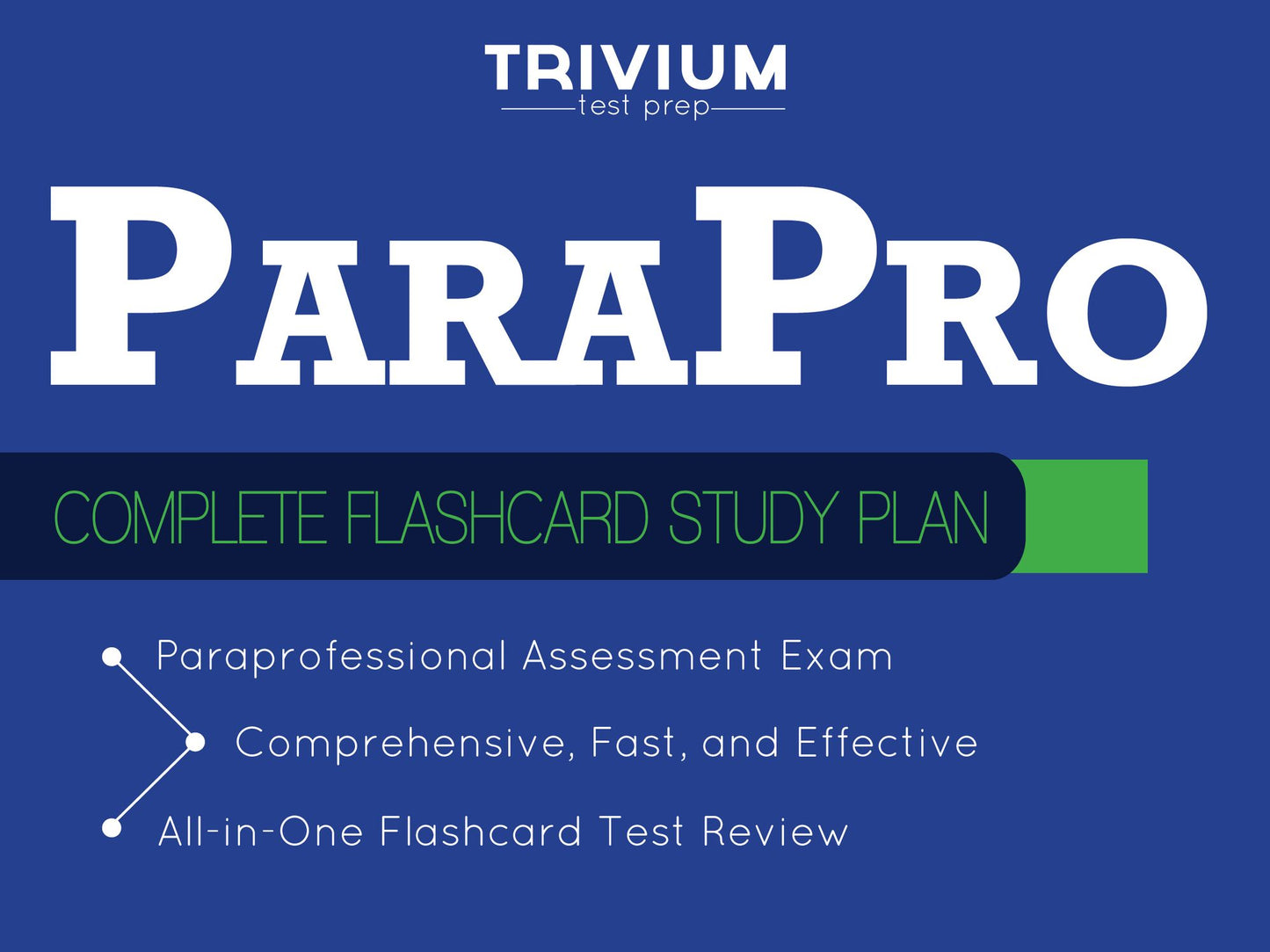 ParaPro Flashcards: Complete Flashcard Study Plan