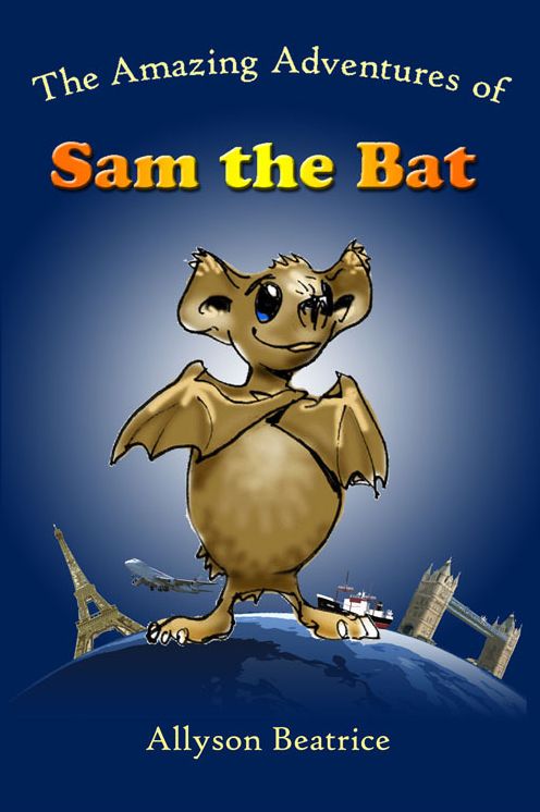 The Amazing Adventures of Sam the Bat