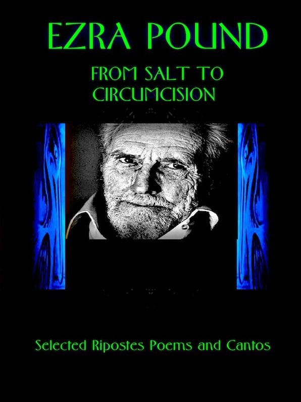 Ezra Pound: From Salt to Circumcision