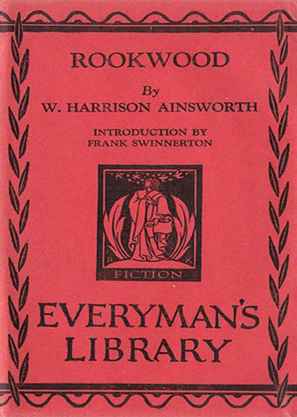 Rookwood: A Fiction and Literature, Gothic, Romance Classic By William Harrison Ainsworth! AAA+++