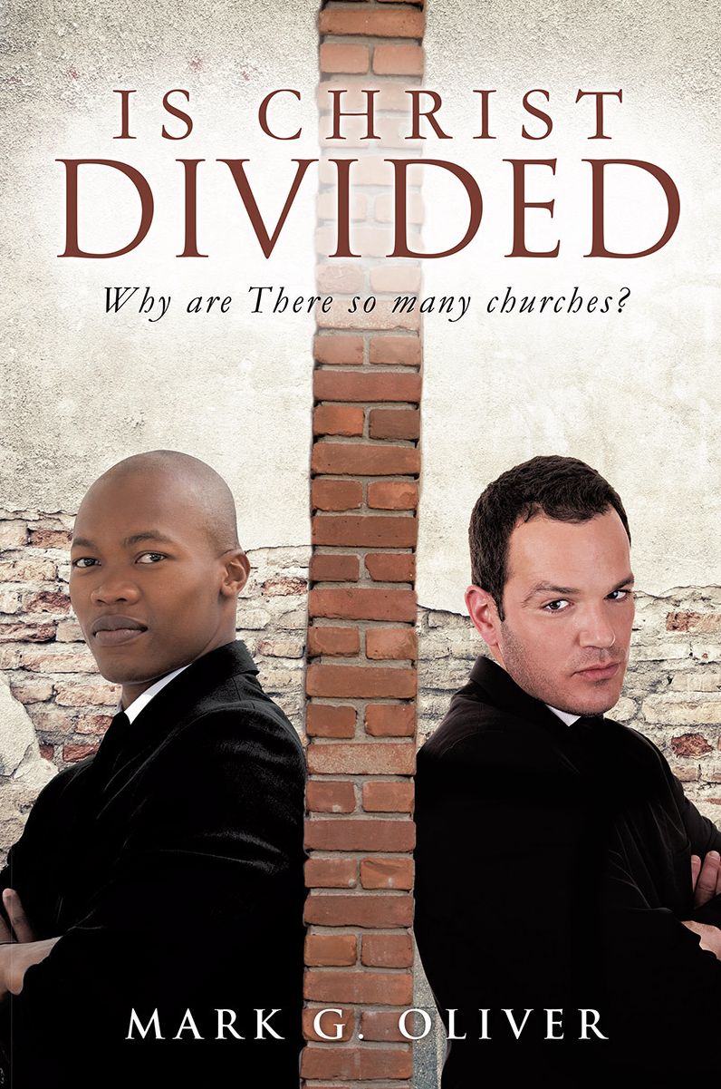 IS CHRIST DIVIDED