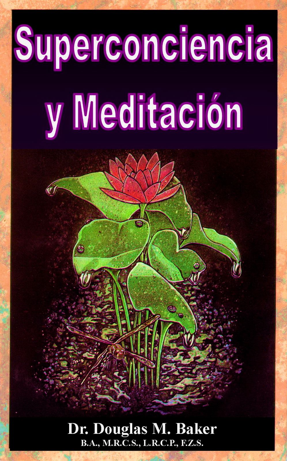 Superconciencia y Meditaci&oacute;n