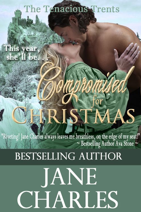 Compromised for Christmas (Tenacious Trents Novella - Book 1)