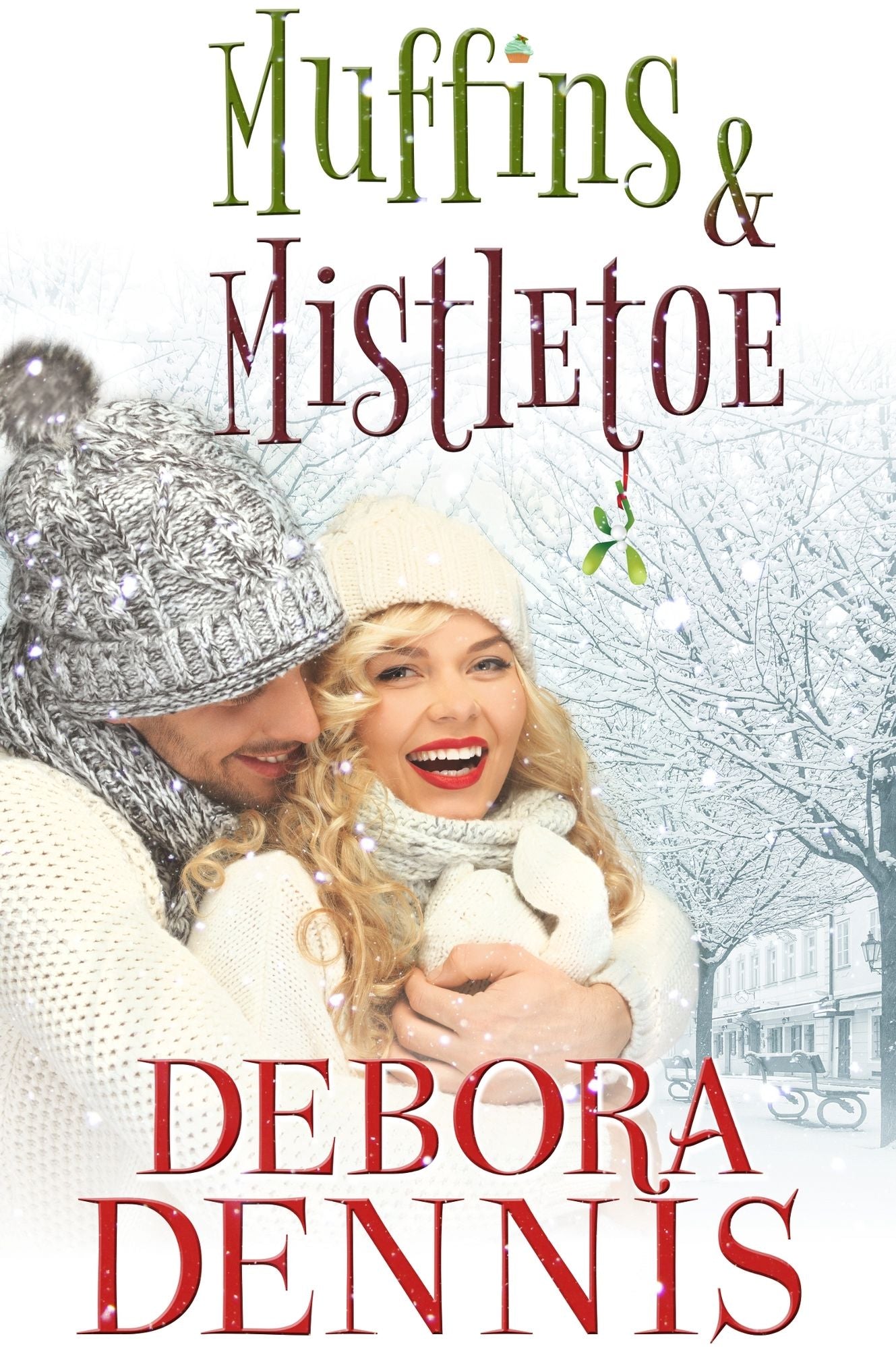 Muffins & Mistletoe (A Starlight Hills Holiday Novella)