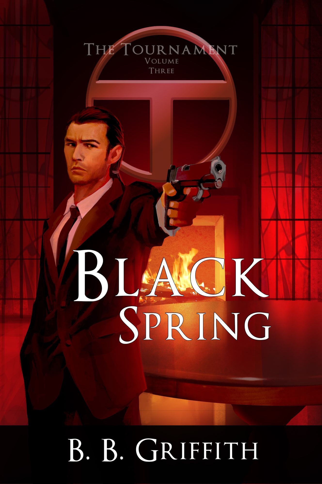 Black Spring (The Tournament, Book 3)