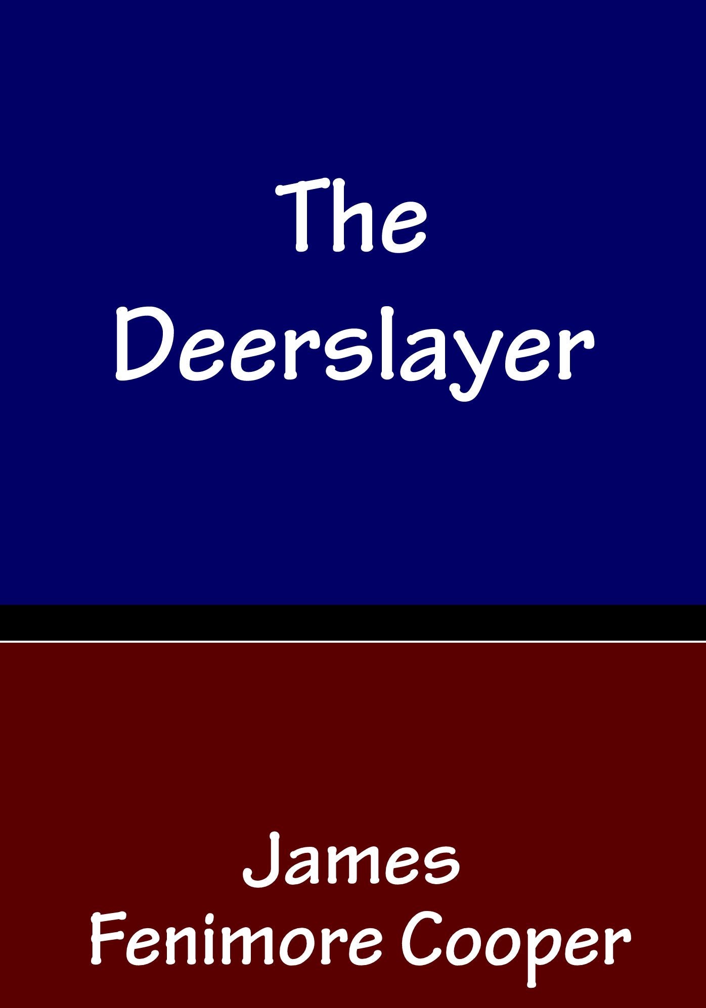 Deerslayer