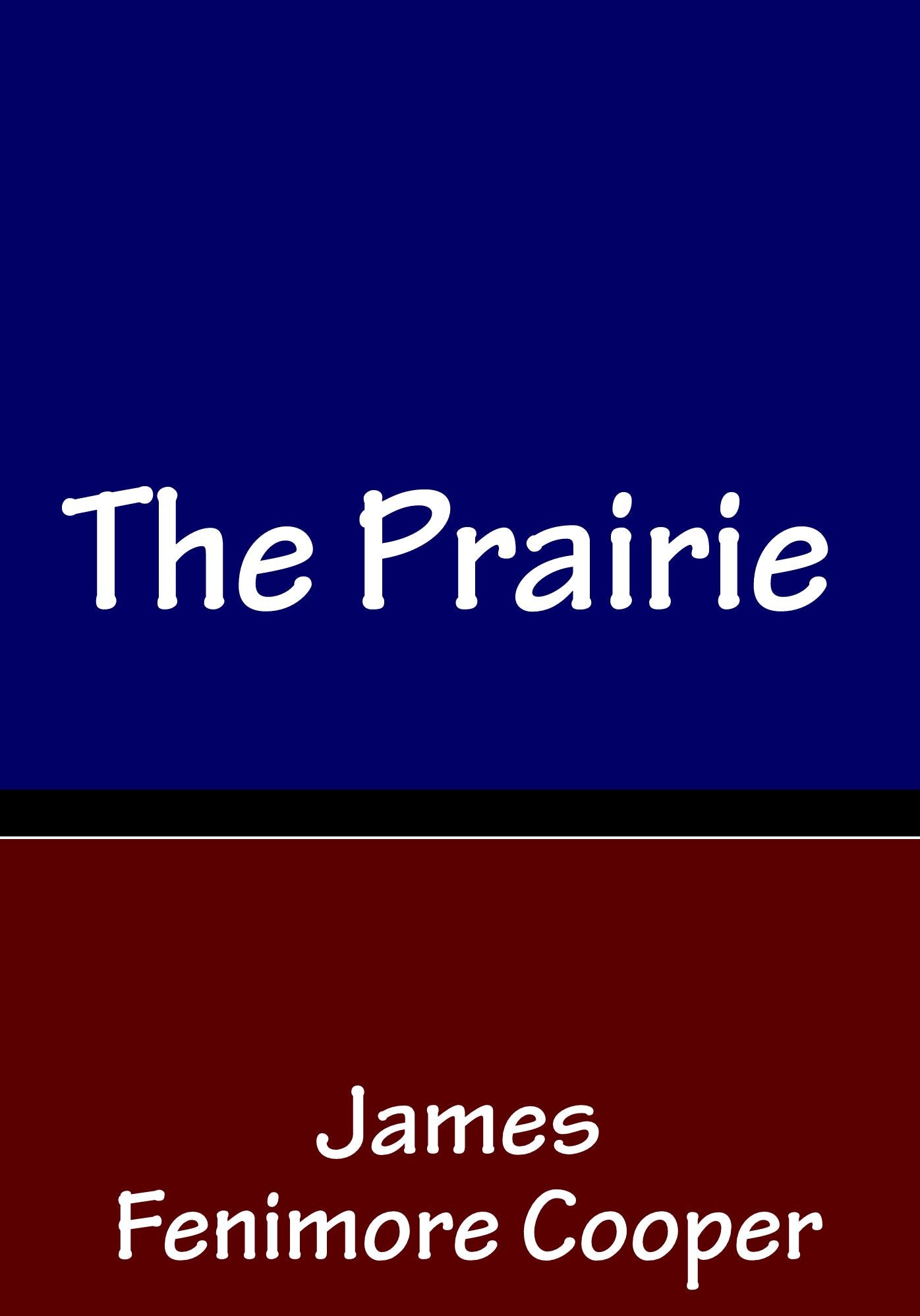 The Prairie