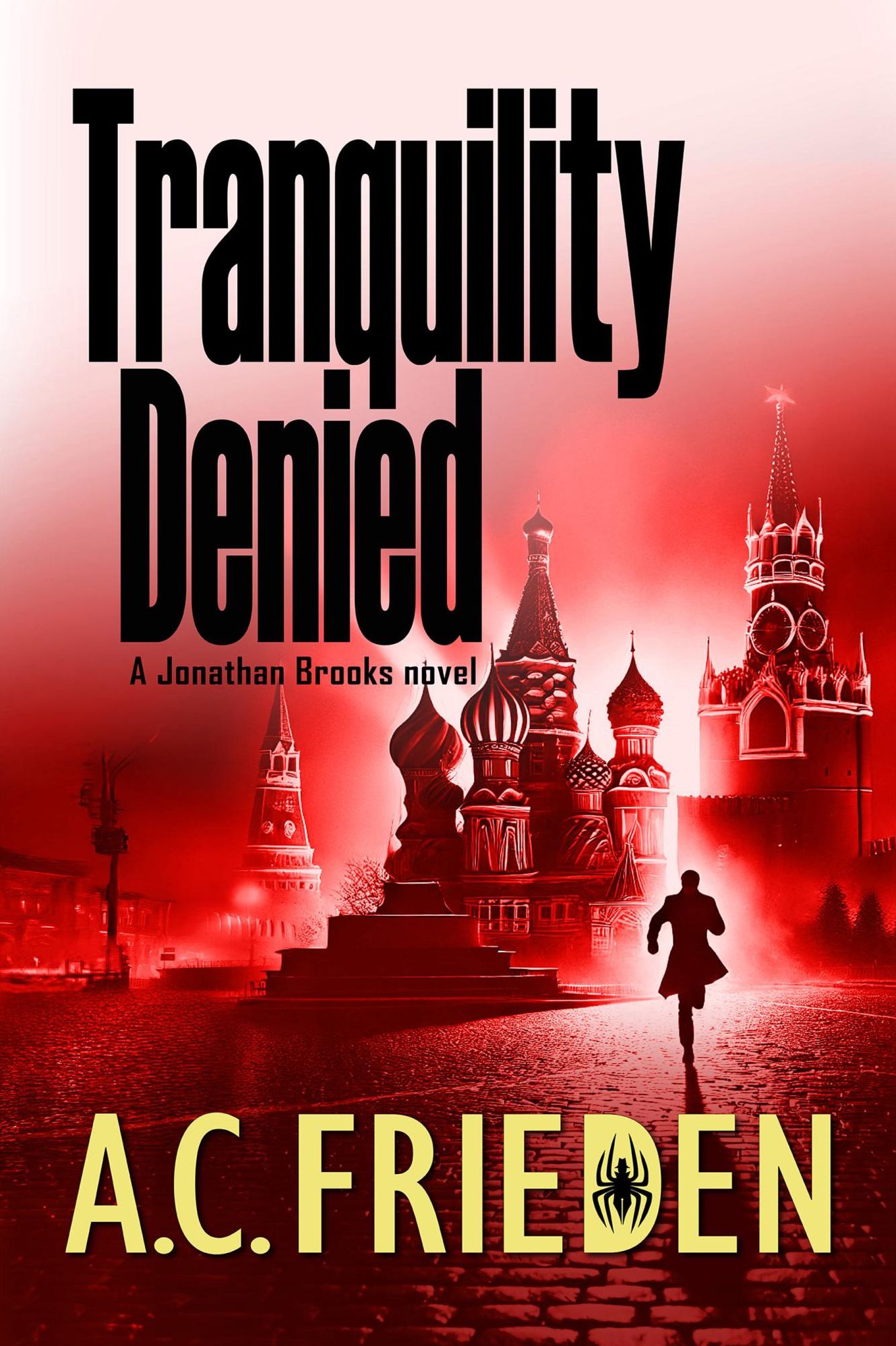 Tranquility Denied