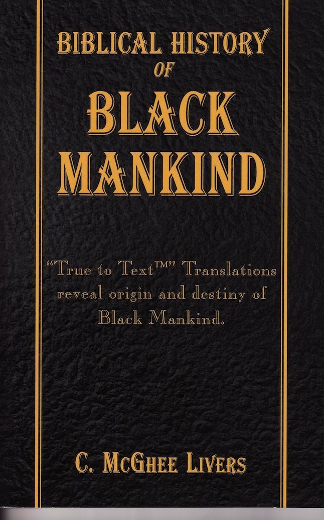 Biblical History of Black Mankind