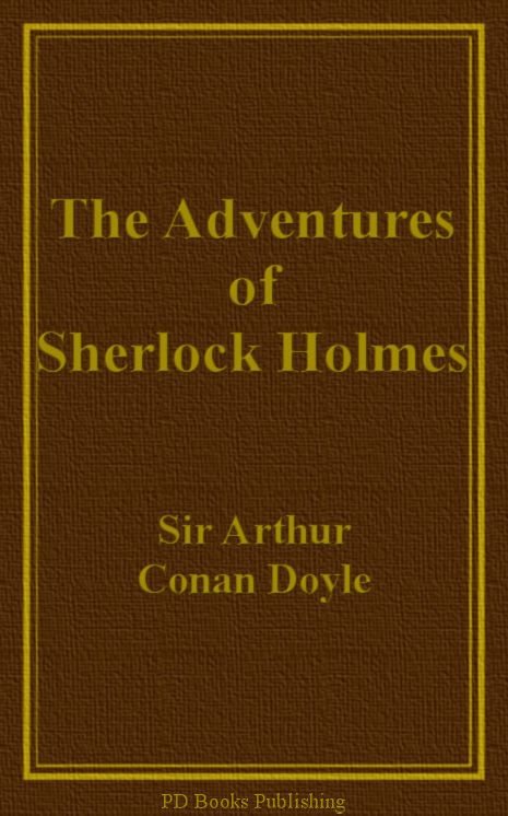 The Adventures of Sherlock Holmes