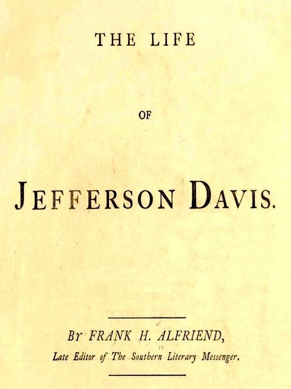 The Life of Jefferson Davis