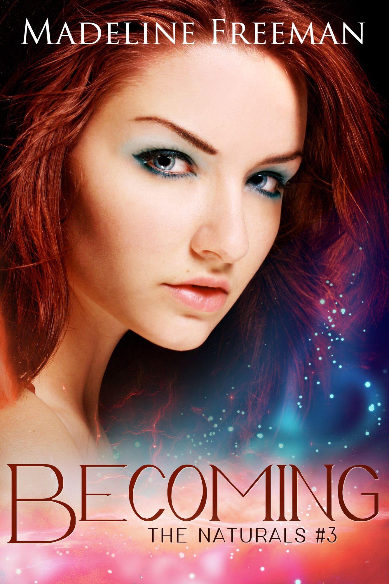 Becoming (The Naturals, #3)