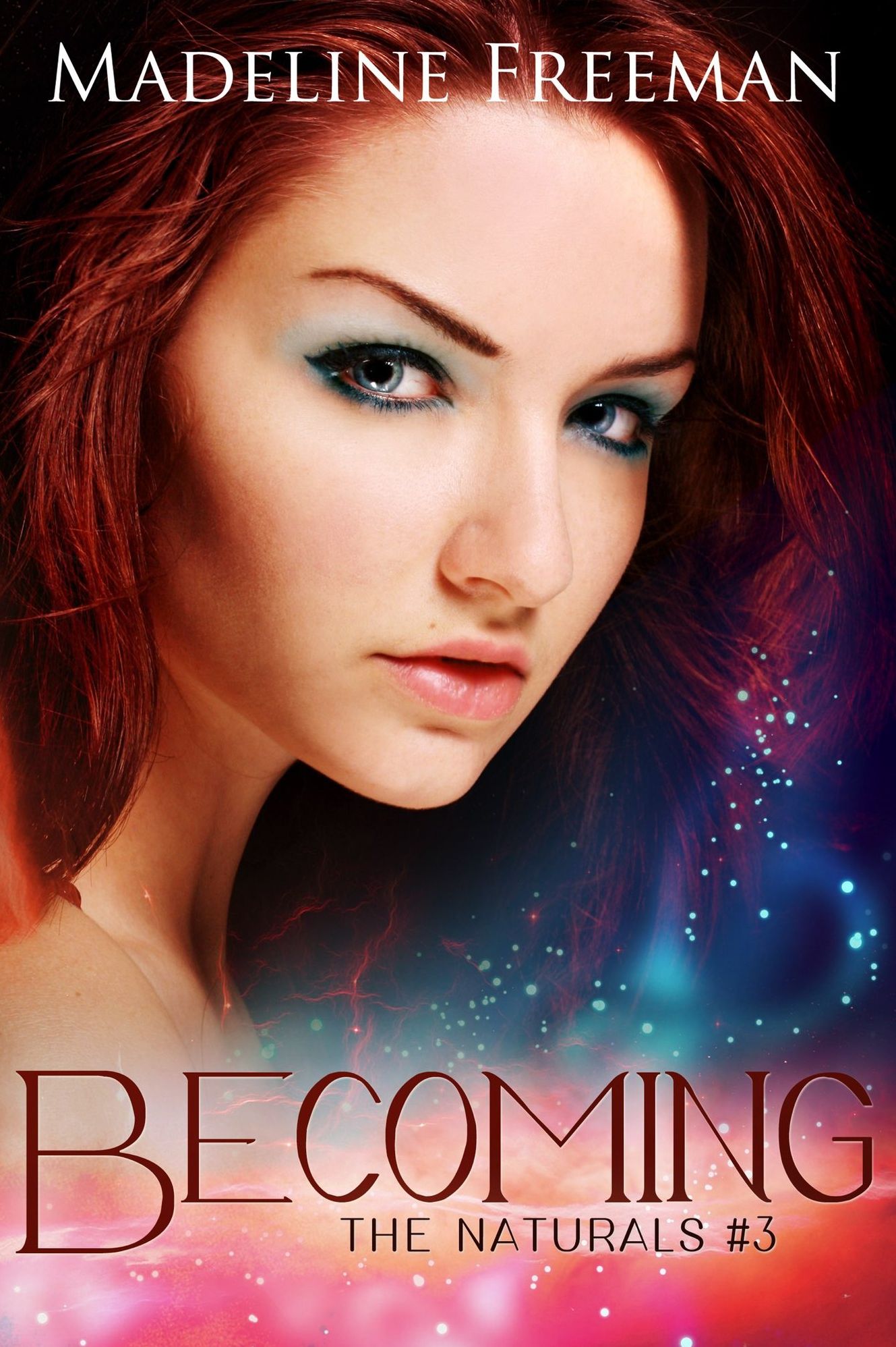 Becoming (The Naturals, #3)
