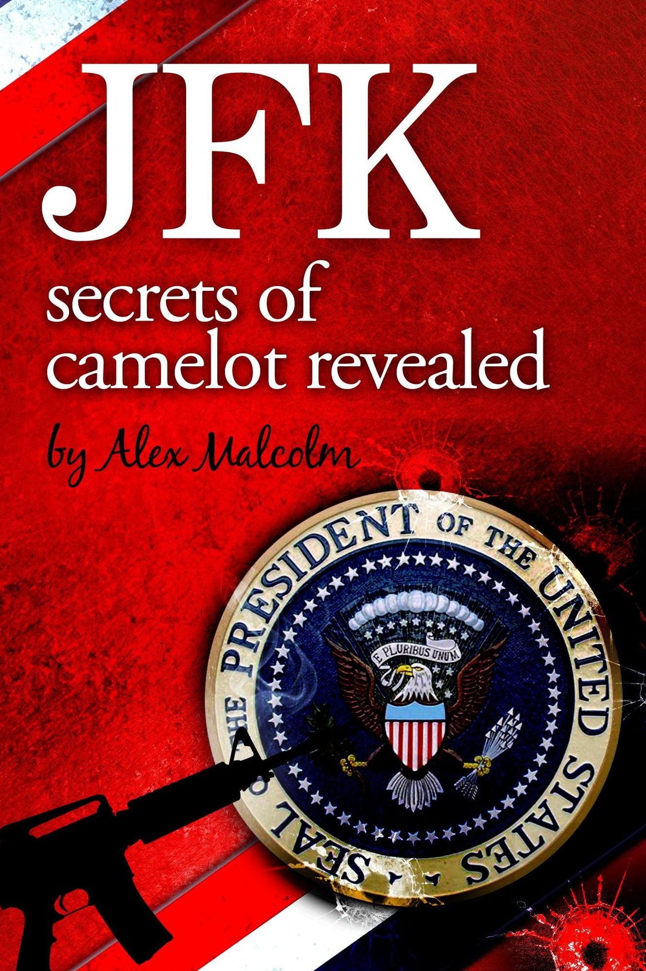 JFK-Secrets Of Camelot Revealed