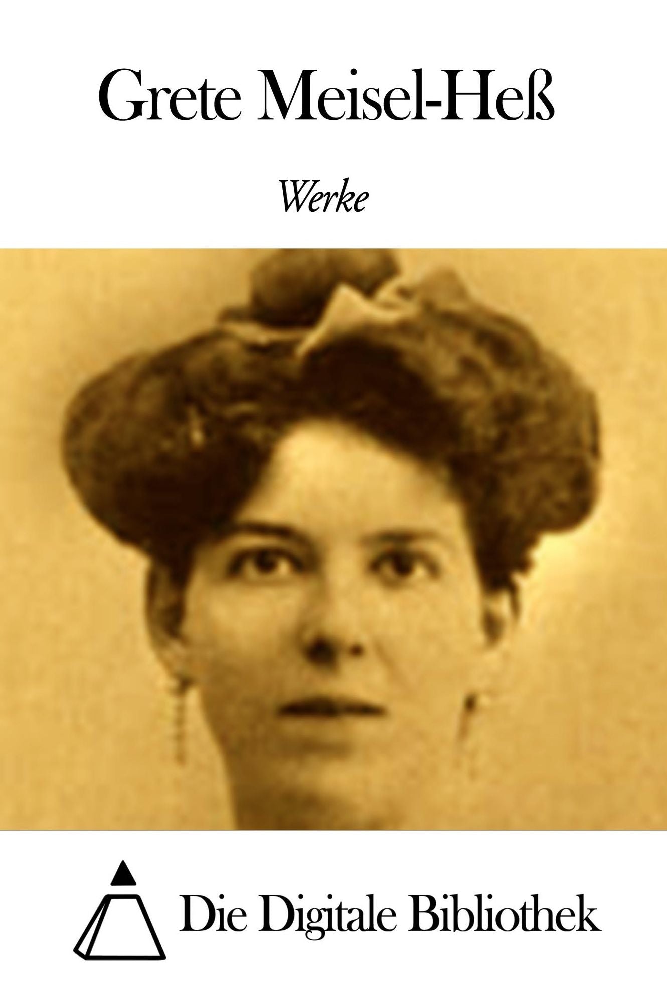 Werke von Grete Meisel-Heß