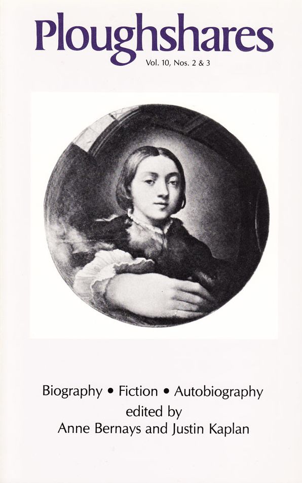 Ploughshares Fall 1984 Guest-Edited by Anne Bernays and Justin Kaplan