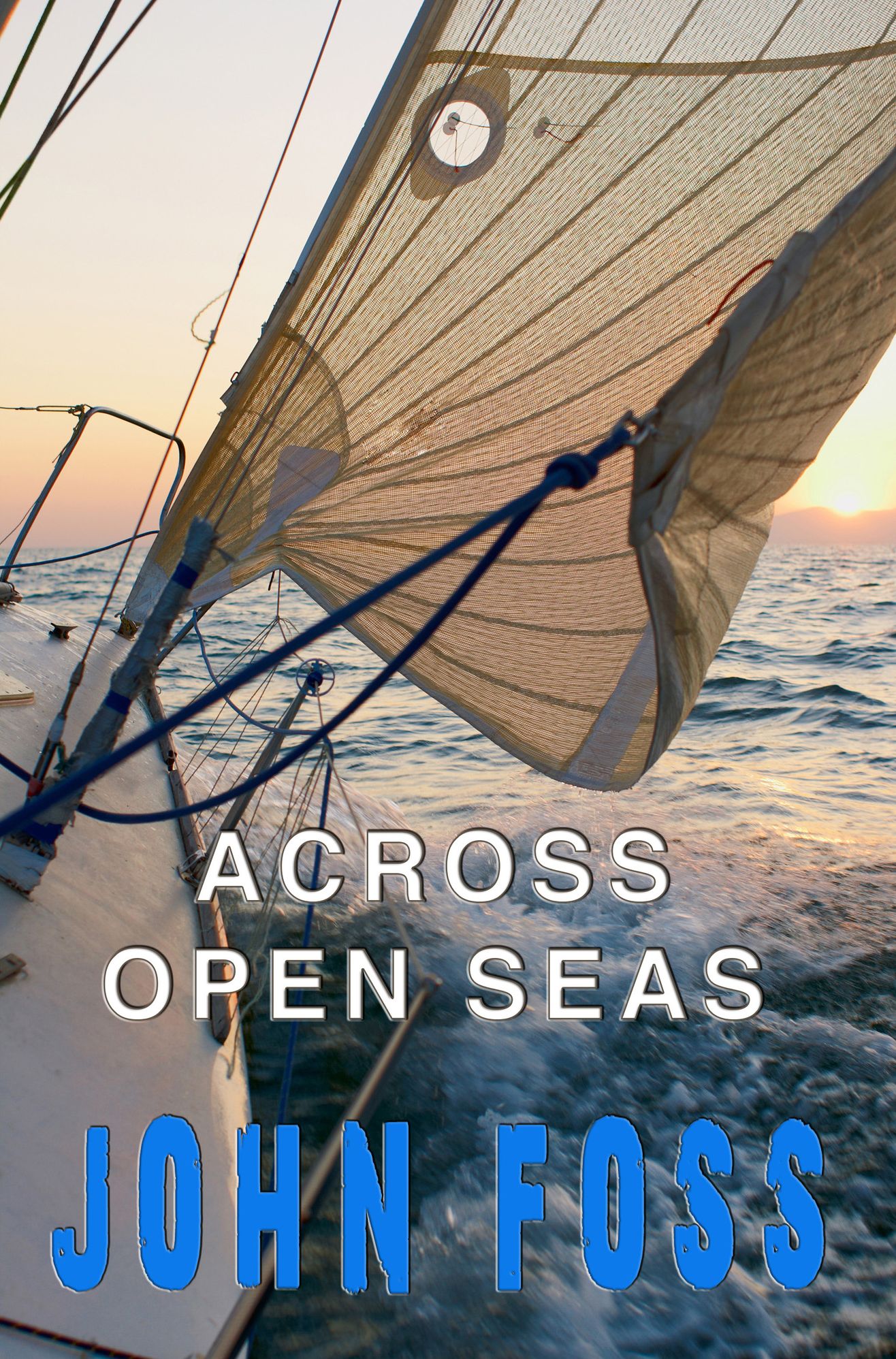 ACROSS OPEN SEAS