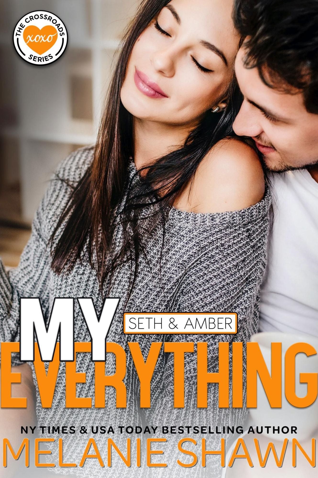 My Everything - Seth & Amber
