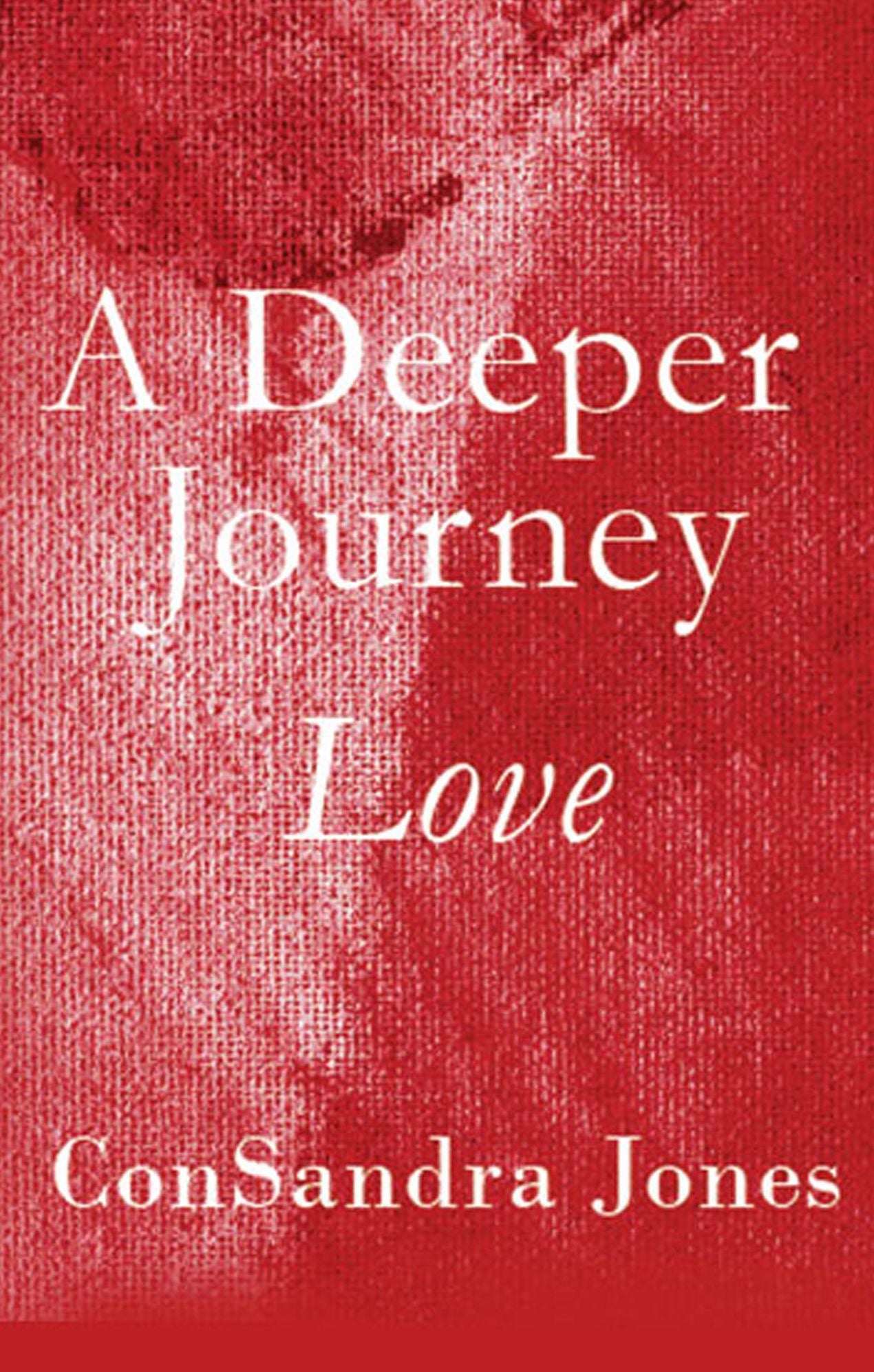 A Deeper Journey "Love"